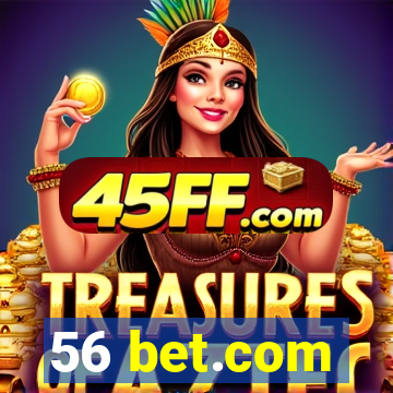 56 bet.com